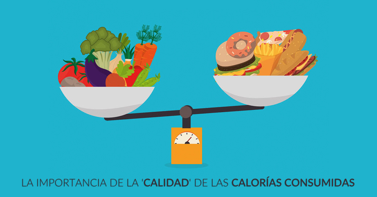 la-calidad-de-las-calorias-en-las-dietas-nutricionista-en-vigo