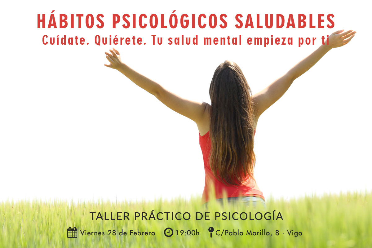 «Hábitos Psicológicos Saludables». Taller práctico de psicología