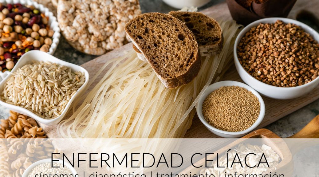 sintomas tratamiento diagnostico de la enfermedad celiaca