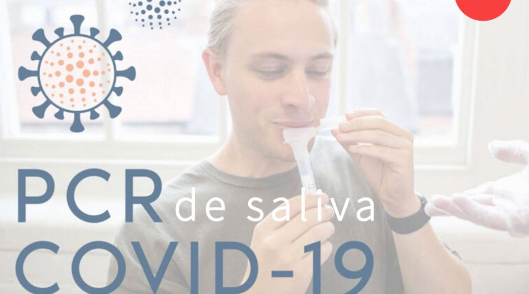 Test PCR de saliva para diagnóstico de infección por COVID 19