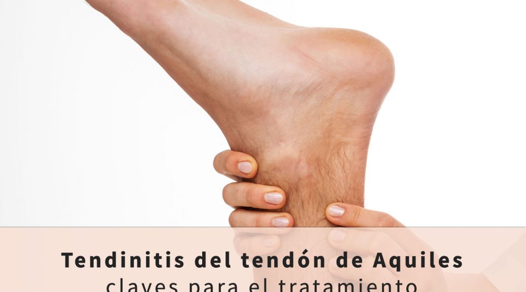 tratamiento-tendinitis-tendon-de-aquiles