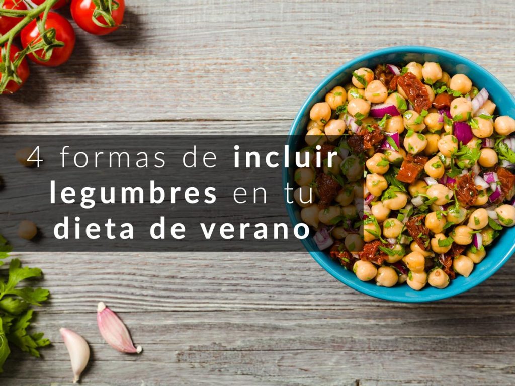 4-formas-de-incluir-legumbres-en-tu-dieta-de-verano