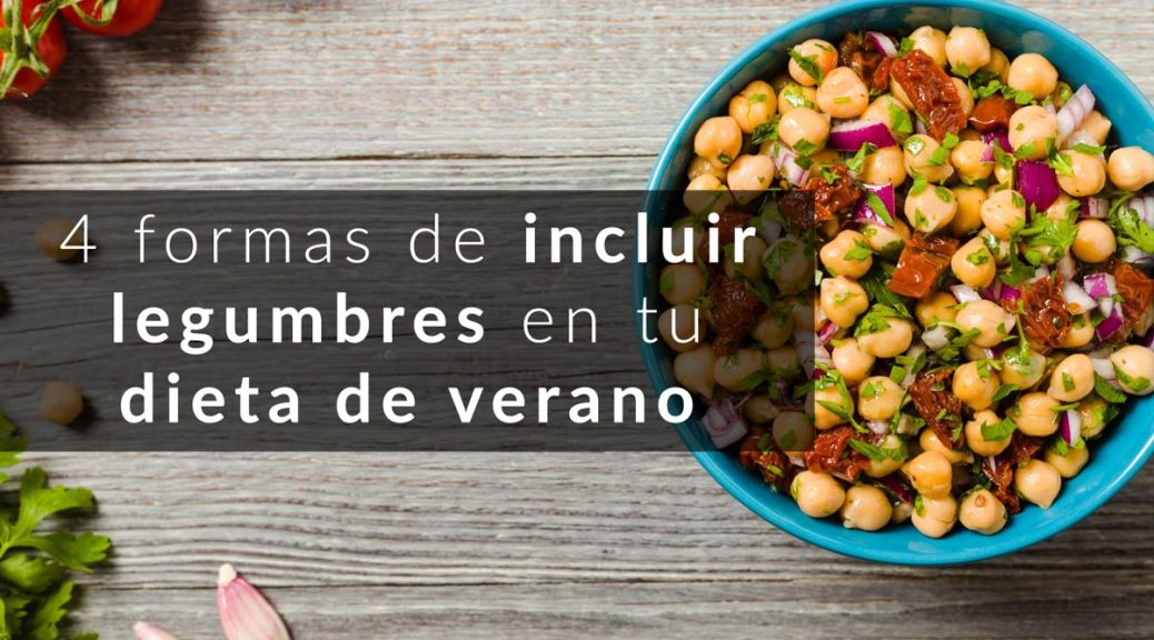 4-formas-de-incluir-legumbres-en-tu-dieta-de-verano