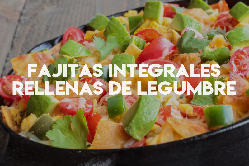 fajitas-integrales-rellenas-de-legumbres