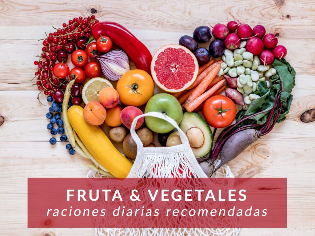 raciones de fruta y verdura diarias