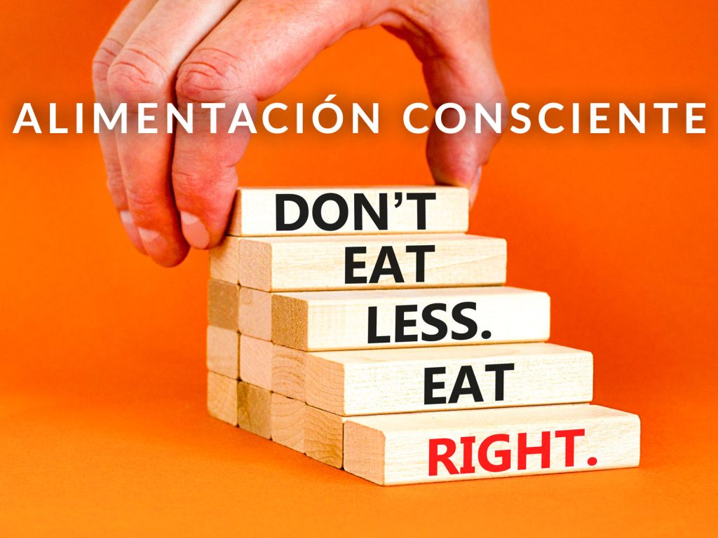 Alimentacion Consciente o Mindful Eating