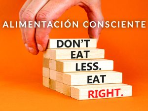 Alimentacion Consciente o Mindful Eating